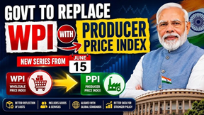 India’s Structural Shift from WPI to PPI