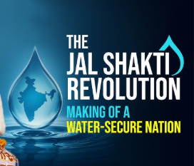 Water Security & Major Jal Shakti Initiatives in India