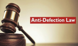 Anti-Defection Law (Tenth Schedule)