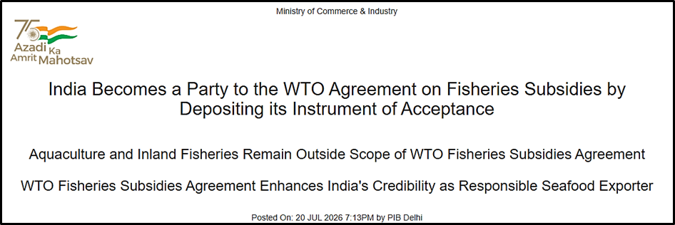 India Becomes a Party to the WTO Agreement on Fisheries Subsidies by Depositing its Instrument of Acceptance