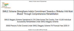 SMILE Scheme: Towards a ‘Bhiksha Vritti Mukt Bharat’