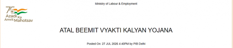 ATAL BEEMIT VYAKTI KALYAN YOJANA (ABVKY)