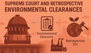 Supreme Court on Prior Environmental Clearance (EC) for Infrastructure Projects