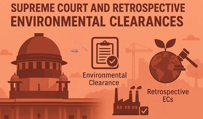 Supreme Court on Prior Environmental Clearance (EC) for Infrastructure Projects