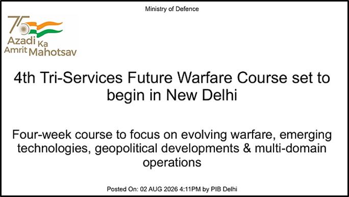 Tri-Services Future Warfare Course Begins in New Delhi