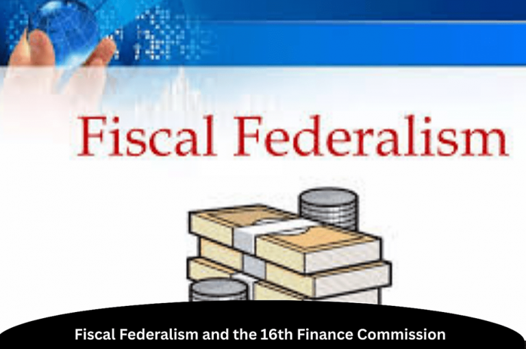 Re-Engineering Fiscal Federalism: Balancing Efficiency And Equity Under The 16th Finance Commission