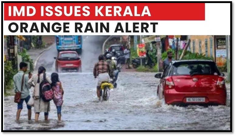 Orange Alert in Kerala: IMD Heavy Rainfall Warning