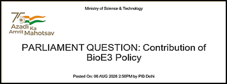 BioE3 Policy: Building India's Biomanufacturing Ecosystem