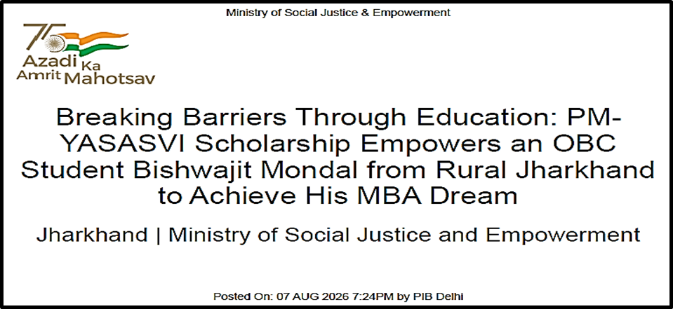 PM-YASASVI Scholarship Empowers OBC Student from Rural Jharkhand to Achieve MBA Dream