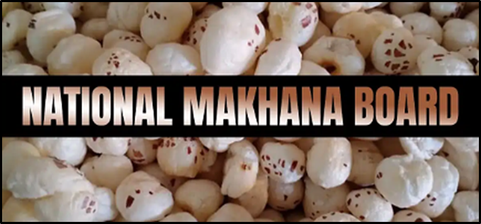 National Makhana Board