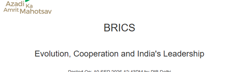 BRICS – Evolution, Expansion and India’s 2026 Presidency