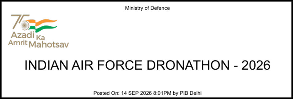 Indian Air Force DRONATHON Initiative