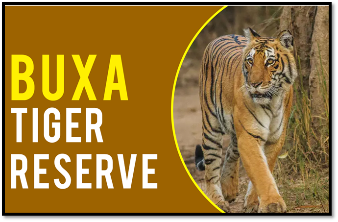 Where is Buxa Tiger Reserve?