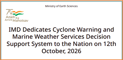 IMD's Cyclone Warning and Marine Weather Services Decision Support System (DSS)